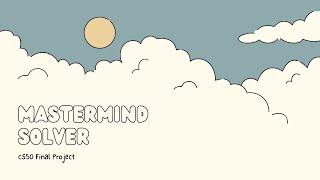 CS50 Final Project: Mastermind Solver