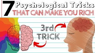 7 Psychological Tricks That Will Make You Rich