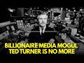 BIG BREAKING NEWS: Billionaire Media Mogul And CNN Founder Ted Turner Dies At 87 | N18G