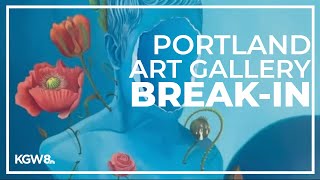 Exhibit ruined during break-in at downtown Portland art gallery