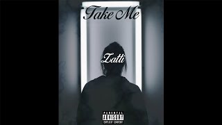 [FREE] Zatti - Take Me | Lil Baby x Gunna Type Beat | Instrumental Beat