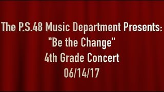 P.S.48 - 4th Grade Spring Concert