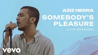 Aziz Hedra - Somebody's Pleasure Somebody's Pleasure (Extended Version) (Live in Bali)