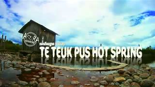 TE TEUK PUS HOT SPRING