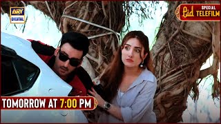 Kabhi Aar Kabhi Paar | Eid Special Telefilm | Tomorrow at 7:00 PM | ARY Digital