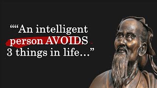 Confucius Quotes about life that still ring true today! || Best Confucius quotes