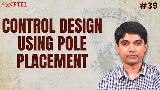 #39 Control Design using Pole Placement | Linear System Theory