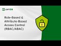 Role-Based & Attribute-Based Access Control (RBAC/ABAC)