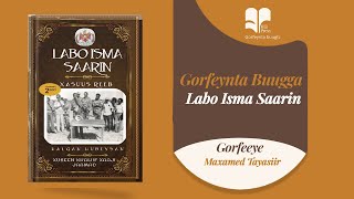 Gorfeynta Buugga Labo Isma Saarin | Hiil Press 2024