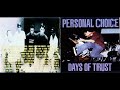 personal choice days of trust cd 1996