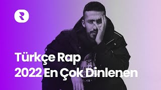 Türkçe Rap 2022 En Çok Dinlenen 💥En Iyi Rap Şarkılar 2022 Aralık💥 En Hit Rap Şar