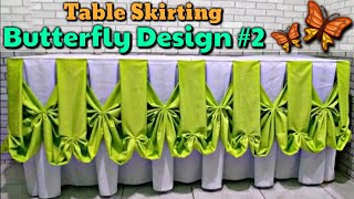 Butterfly Design #2 Table Skirting Tutorial |Simple design