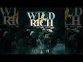 j exclusive wild u0026 rich official audio