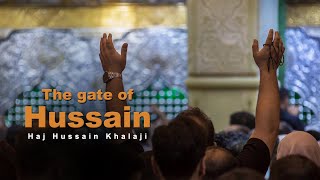The gate of Hussain | Hussain Khalaji