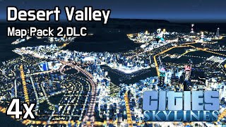 Cities Skylines - Desert Valley 4x