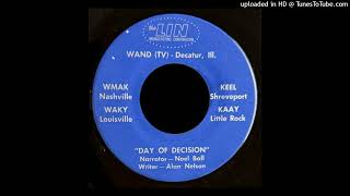 Day of Decision Radio Spot - Noel Ball, Alan Nelson (1960s Politics, Vietnam War, Patriotism)