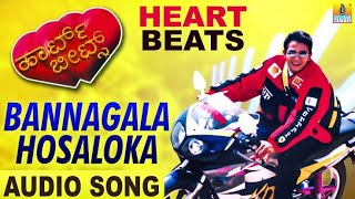 bannagala hosaloka kannada song heart beats....