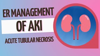 ER Management of AKI || ATN
