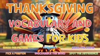 Thanksgiving Vocabulary And Games For Kids | 4K