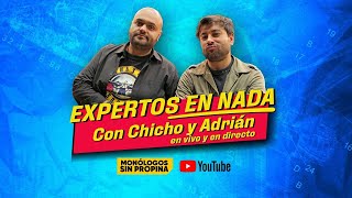 EXPERTOS EN NADA CON CHICHO Y ADRIÁN EPISODIO 14 (MONÓLOGOS SIN PROPINA)