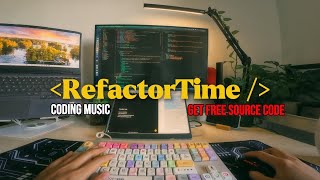 Refactor Time – Ambient Coding Music for Full Concentration | Free Portfolio Source Code