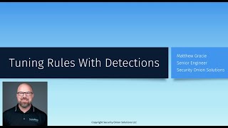 Tuning Rules with Security Onion Detections