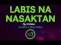 Labis Na Nasaktan by Norhana - LYRICS VIDEO  #kantomusic