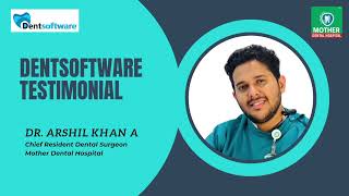 How Dental software is helping Dental clinic. Dentsoftware story at Mother Dental Hospital