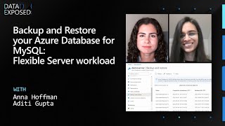 Backup and Restore your Azure Database for MySQL - Flexible Server workload | Data Exposed