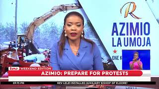 Azimio La Umoja leader call for protest to  reject president Ruto’s Leadership