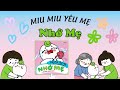 #Miubenho - Tập 1 - Miu Miu yêu mẹ - Nhớ Mẹ -Hoạt hình Kỹ năng sống cho bé từ 1-8 tuổi chất lượng HD