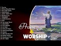 Best Slow & Powerful Worship Songs For 2023 🙏 Hymns Of Worship 🙏 Worship Songs 2023 Playlist