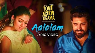Aalolam Lyric Status Video I Love Action Drama Song I Nivin Pauly, Nayanthara I Official