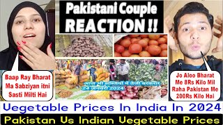 Reaction on Vegetable Prices In India In 2024  Pakistan Vs Indian Vegetable Prices.