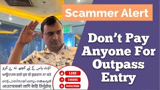 Outpass Update Alert Scammers Careful