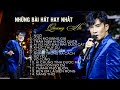 Tuyển Chọn 14 Bài Hát Hay Nhất - Ngỡ, Cơn Mơ Băng Giá, Trăm Năm Không Quên,... | Playlist Quang Hà