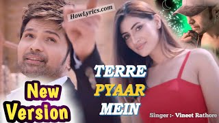 Tere pyar mein (Official Song) masroof hai dil kitna | tere pyaar mein @HimeshReshammiyaMelodies