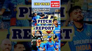 India vs newzealand 1st semifinal pitch report #iccworldcup2023 #cricket #indvsnzlive #shorts
