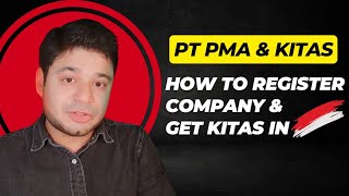 Process to Register Company \u0026 Apply Visa - KITAS in Indonesia.