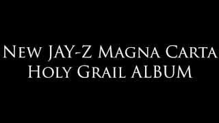 Jay-Z Magna Carta Holy Grail FULL ALBUM FREE [2013] {download link in description}