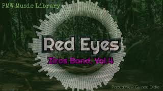 Ziros Band.Vol.4 - Red Eyes (Papua New Guinea Oldie)