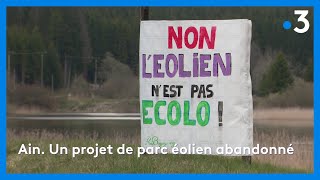 Ain. Un projet de parc éolien abandonné