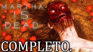 MARTHA IS DEAD JUEGO COMPLETO *SIN CENSURA* - GAMEPLAY ESPAÑOL