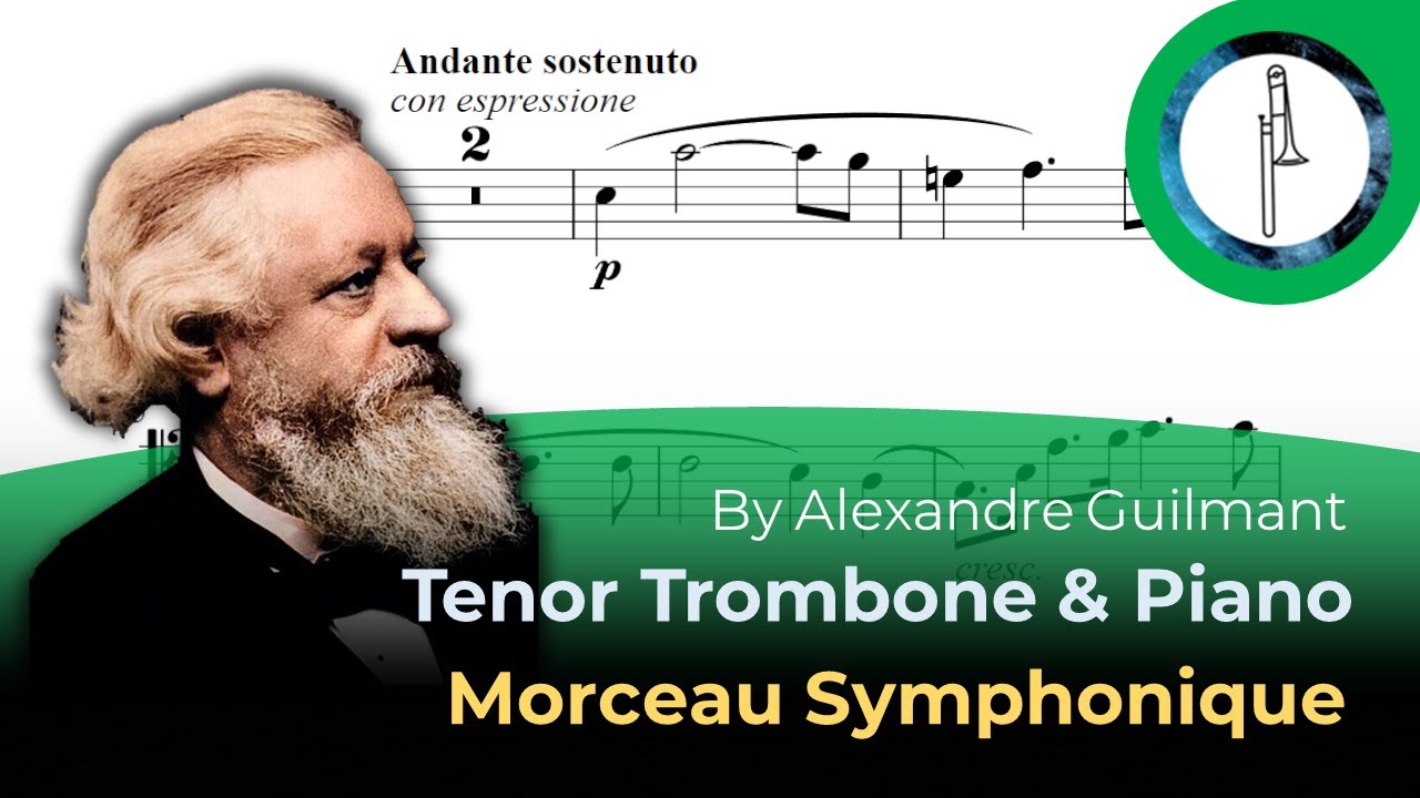 Trombone Play-Along: Morceau Symphonique, Tenor Trombone & Piano By ...