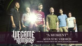 We Came As Romans \