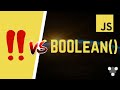 Boolean Conversion in JavaScript // Boolean(value) VS !!value