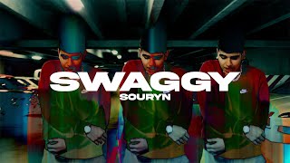 SOURYN - SWAGGY😈🦾 (OFFICIAL VIDEO)