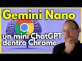 GEMINI NANO, Google ha integrato l'Intelligenza Artificiale locale in Chrome browser