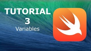 Swift Programming Tutorial 3 - Variables