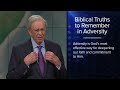 growing in our adversity – dr. charles stanley